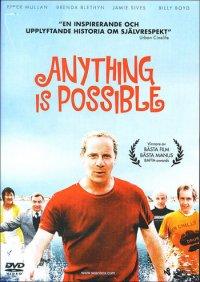Anything is possible (DVD)